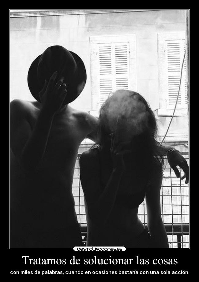 carteles tristeza ignorancia confianza ausencia amor desmotivaciones