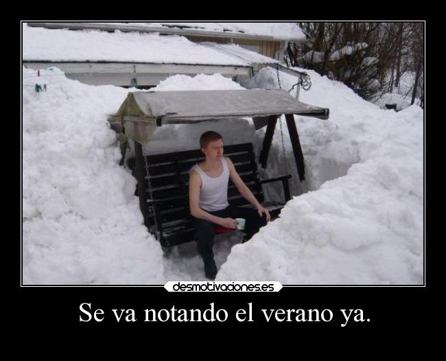 Se va notando el verano ya. - 