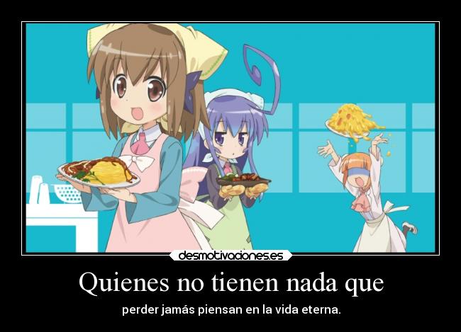 carteles vida anime perder eterna acchi kocchi desmotivaciones