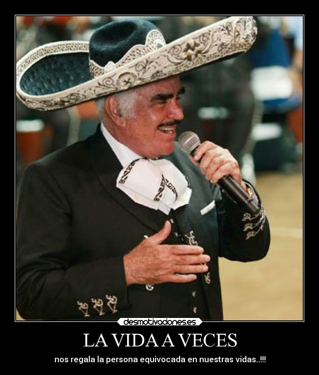 LA VIDA A VECES - nos regala la persona equivocada en nuestras vidas..!!!