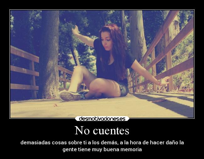 carteles vida confianza cosas cuentes sobre desmotivaciones