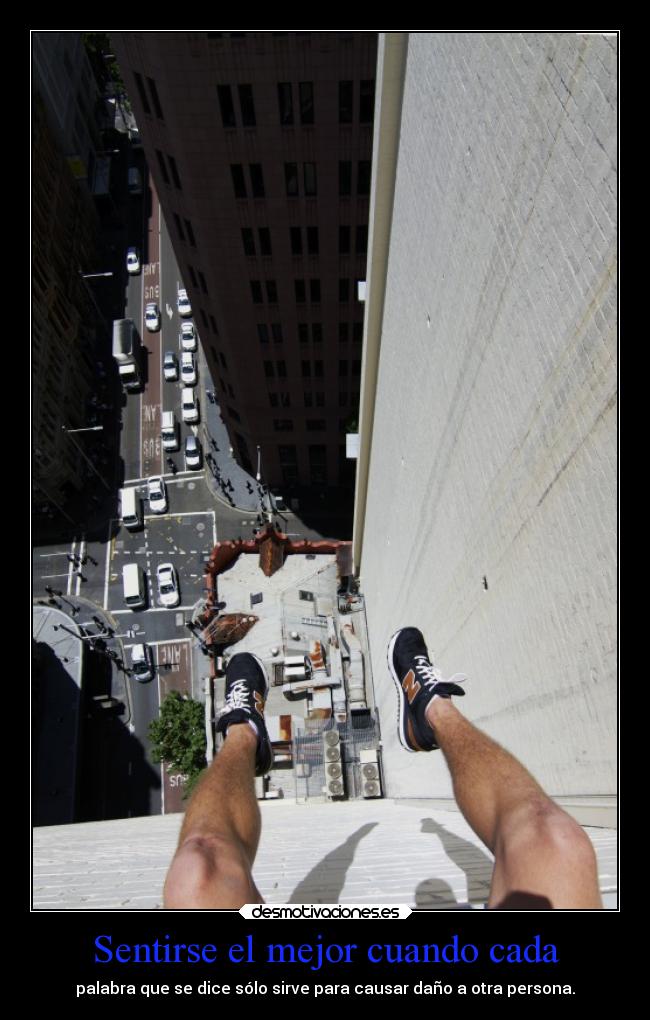 Sentirse el mejor cuando cada -
