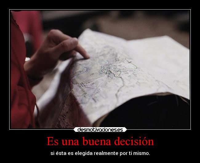 Es una buena decisión - 