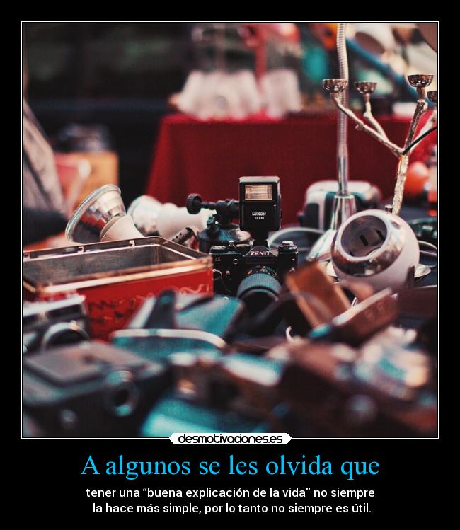 A algunos se les olvida que - 