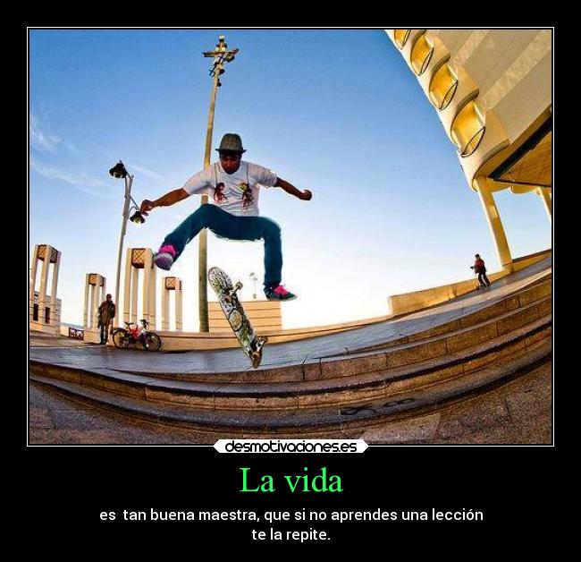 carteles vida vida desmotivaciones desmotivaciones