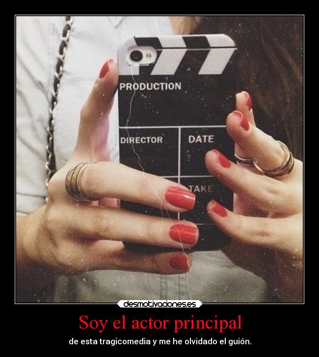 Soy el actor principal -