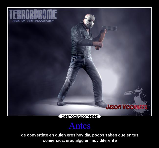 Antes - de convertirte en quien eres hoy día, pocos saben que en tus
comienzos, eras alguien muy diferente