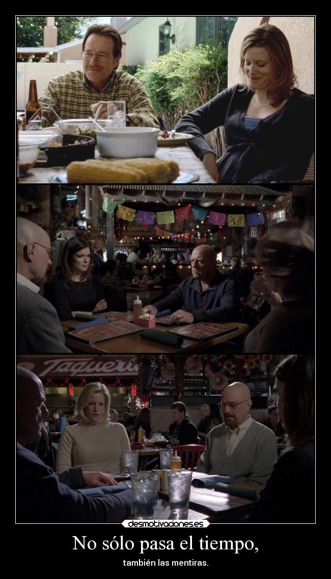 No sólo pasa el tiempo, -