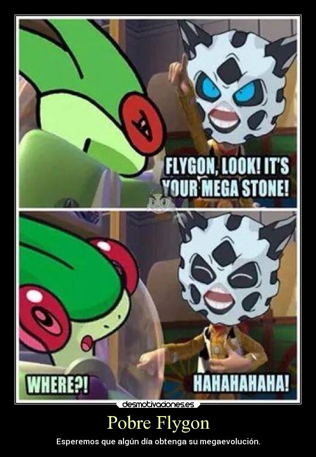 carteles videojuegos humor anime pokemon otaku devilbrigade flygon glalie megaevolucion pobre rubi omega desmotivaciones