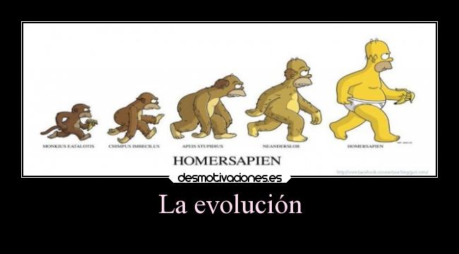 La evolución - 