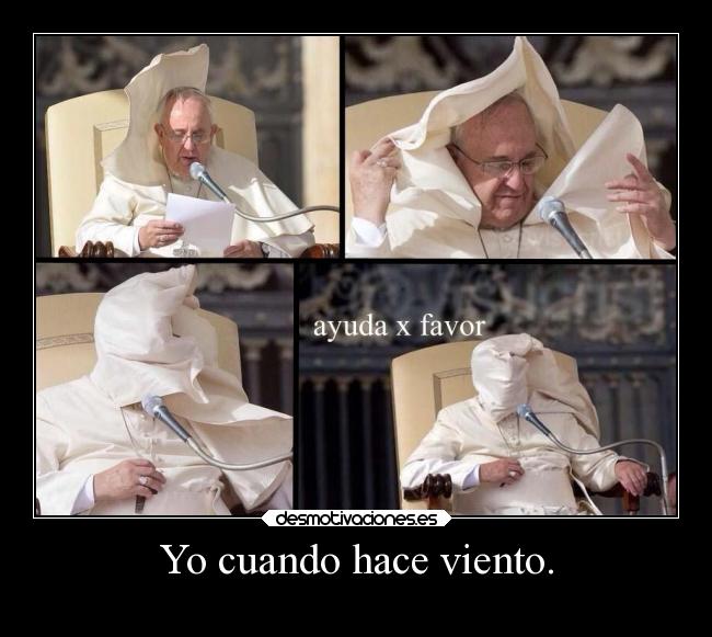 Yo cuando hace viento. - 