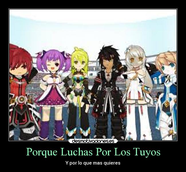 Porque Luchas Por Los Tuyos - Y por lo que mas quieres