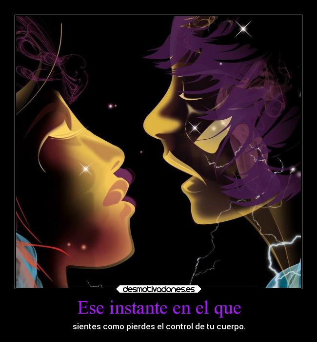 Ese instante en el que - 