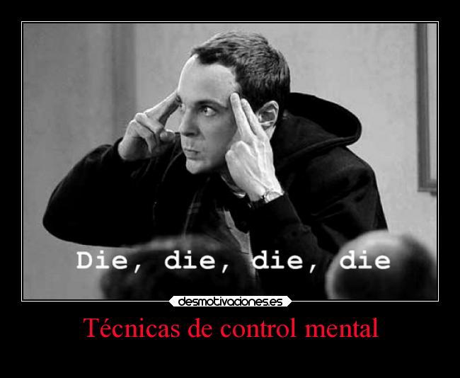 Técnicas de control mental -