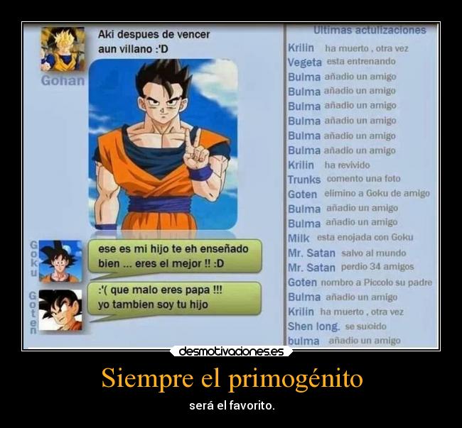 Siempre el primogénito - será el favorito.