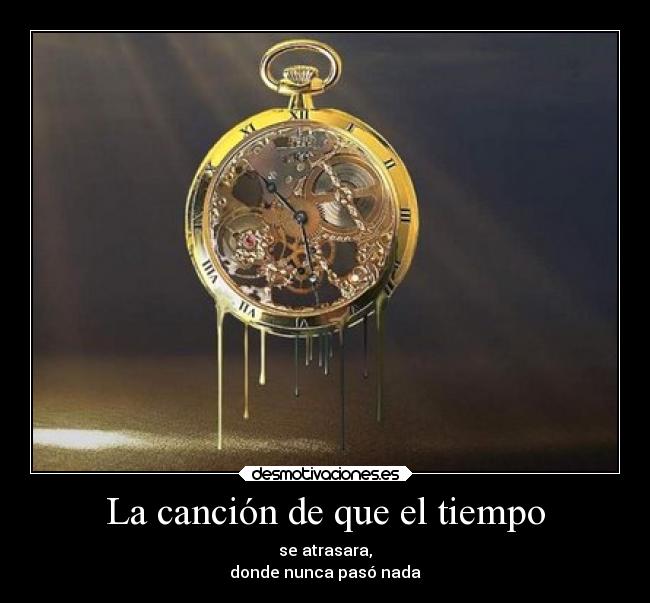 La canción de que el tiempo - 