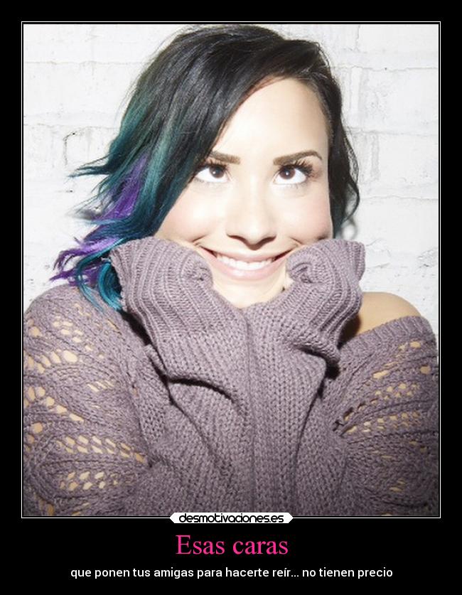 Esas caras - que ponen tus amigas para hacerte reír... no tienen precio