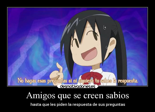 carteles amigos anime vida humor otaku manga comedia seitokai yakuindomo desmotivaciones