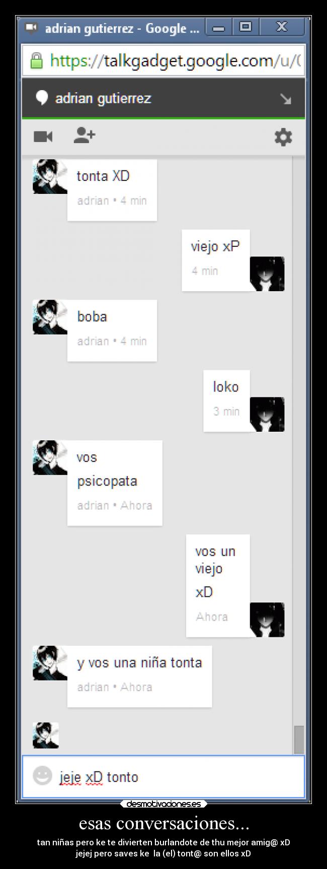 esas conversaciones... -