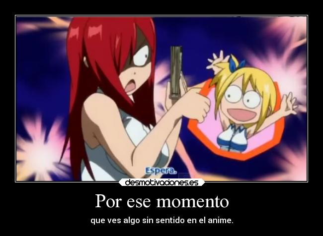 Por ese momento -
