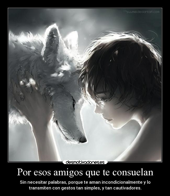 carteles amigos esperanza tristeza confianza animales amor amistad desmotivaciones