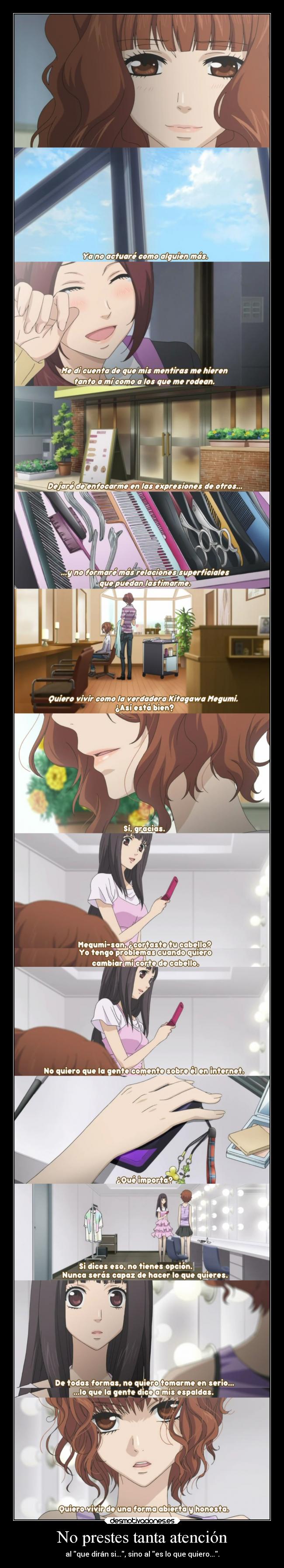 No prestes tanta atención -