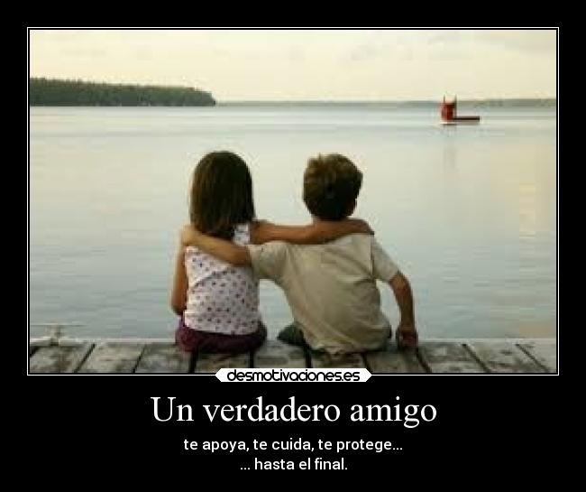 carteles amistad amigos hastaelfinal desmotivaciones