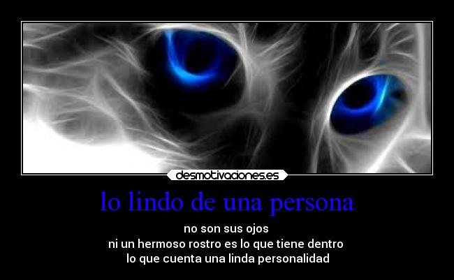 lo lindo de una persona -