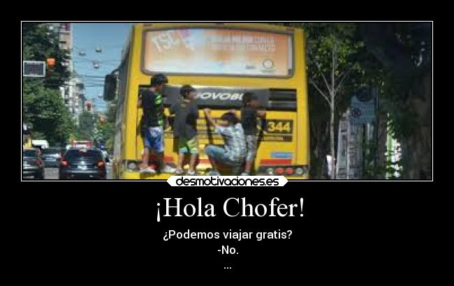 ¡Hola Chofer! -
