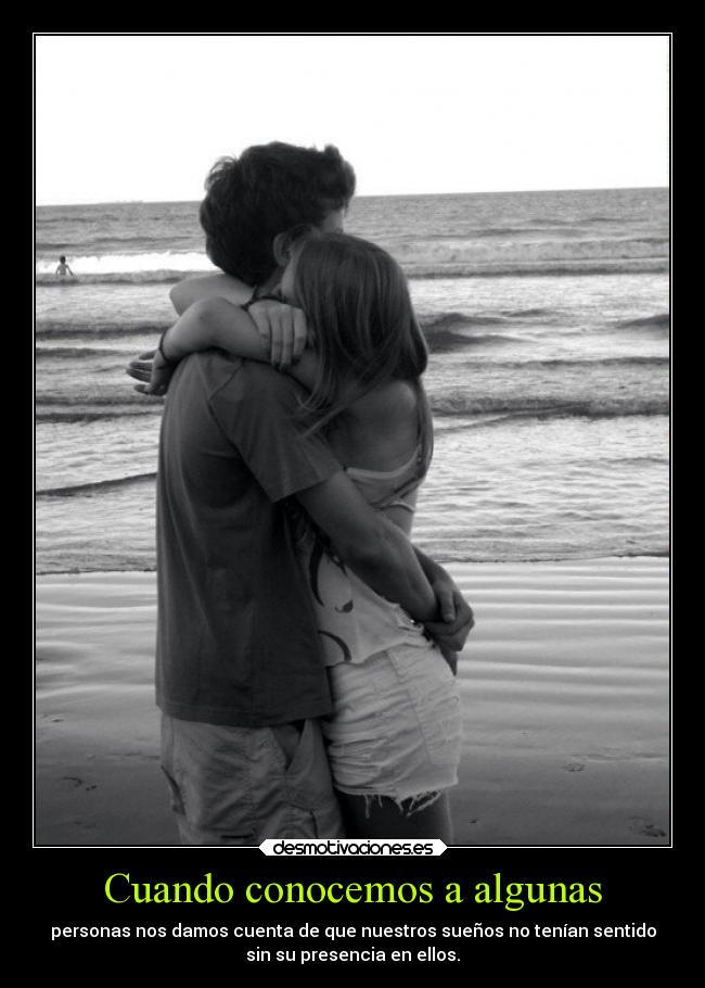 Cuando conocemos a algunas - 