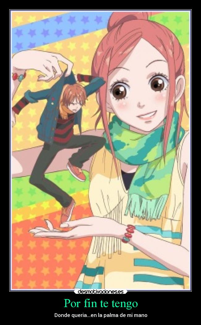 Por fin te tengo - Donde queria...en la palma de mi mano