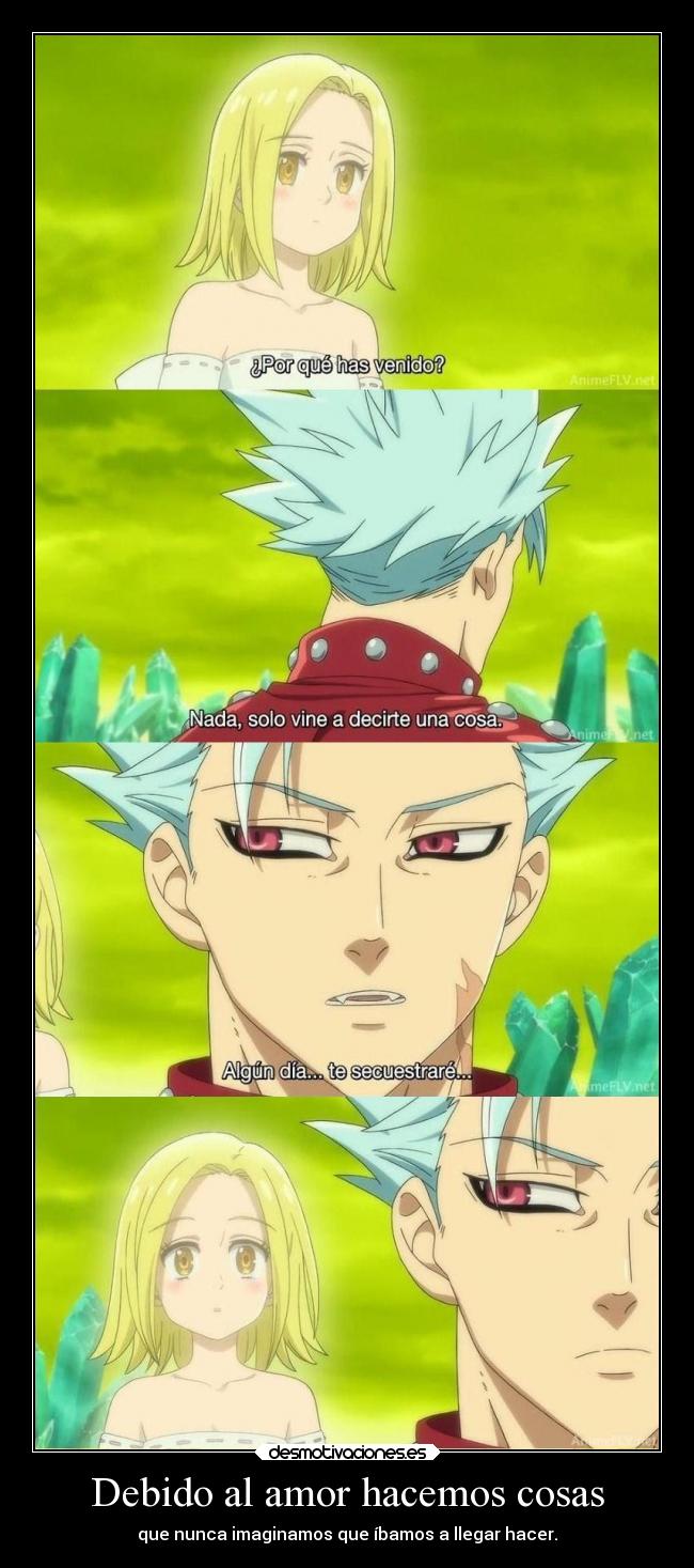 Debido al amor hacemos cosas - que nunca imaginamos que íbamos a llegar hacer.