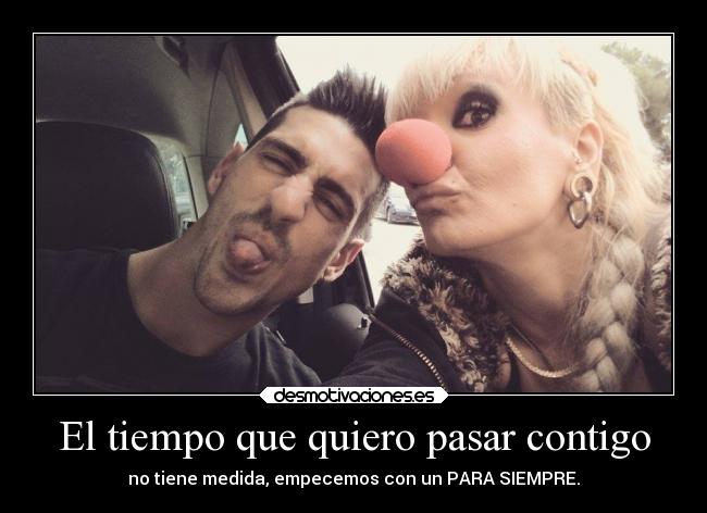 El tiempo que quiero pasar contigo -