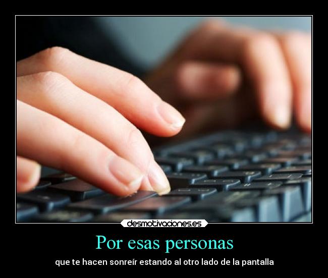 Por esas personas -