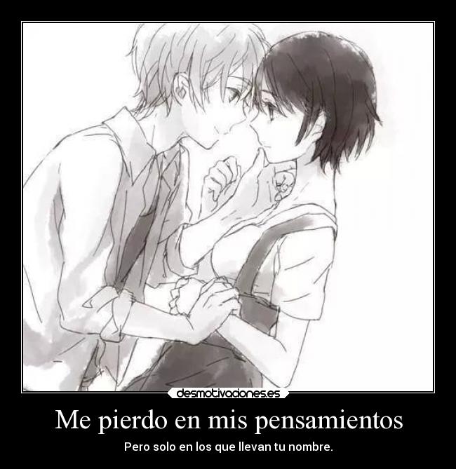 Me pierdo en mis pensamientos - 