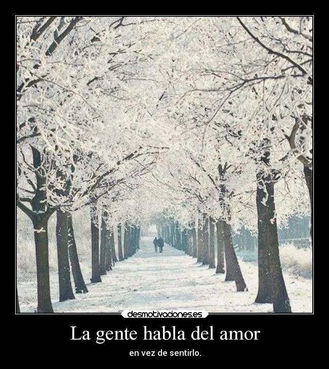 La gente habla del amor -