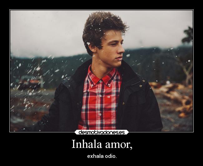 Inhala amor, - 