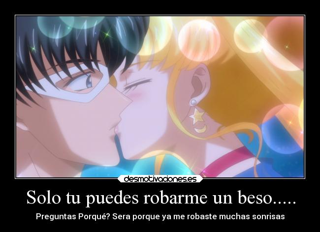 carteles amor sailor moon tuxedo mask beso desmotivaciones