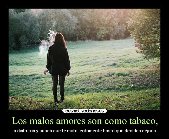 carteles amor tabaco disfrutar dejar rilacs desmotivaciones