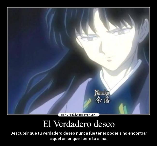 El Verdadero deseo - Descubrir que tu verdadero deseo nunca fue tener poder sino encontrar
aquel amor que libere tu alma.