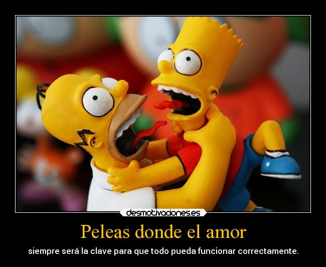 Peleas donde el amor -