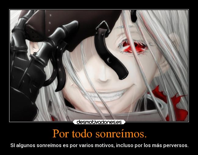 carteles anime alegria sonrisa perversa shiro deadmanwonderland wretched egg perfil mio desmotivaciones