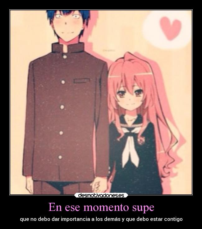 carteles anime amor toradora cuadernodefrasespendientes ptagente desmotivaciones