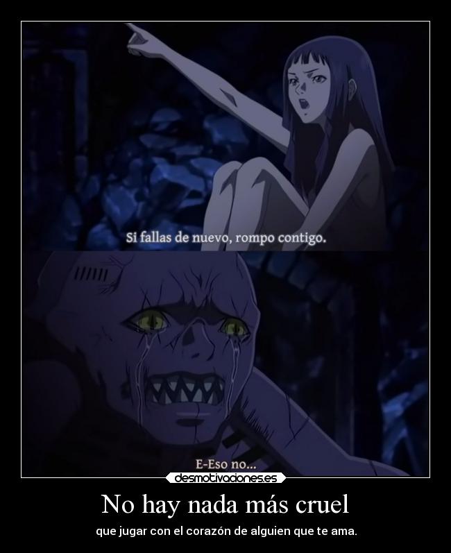 No hay nada más cruel - 