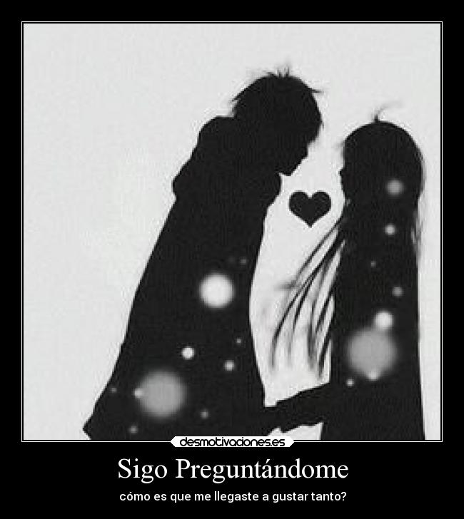 Sigo Preguntándome -