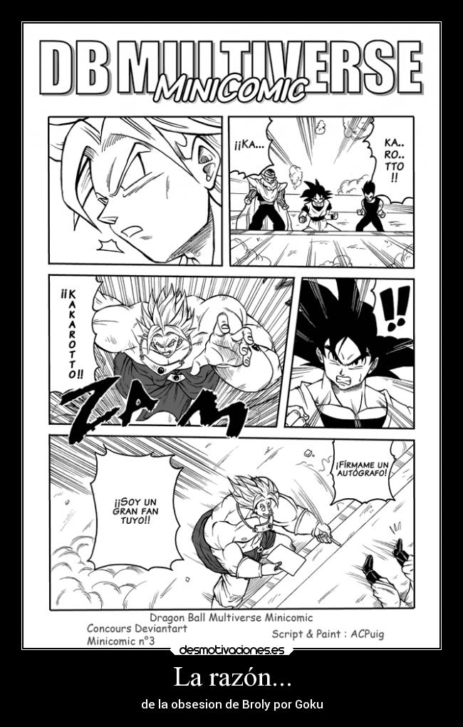 La razón... - de la obsesion de Broly por Goku
