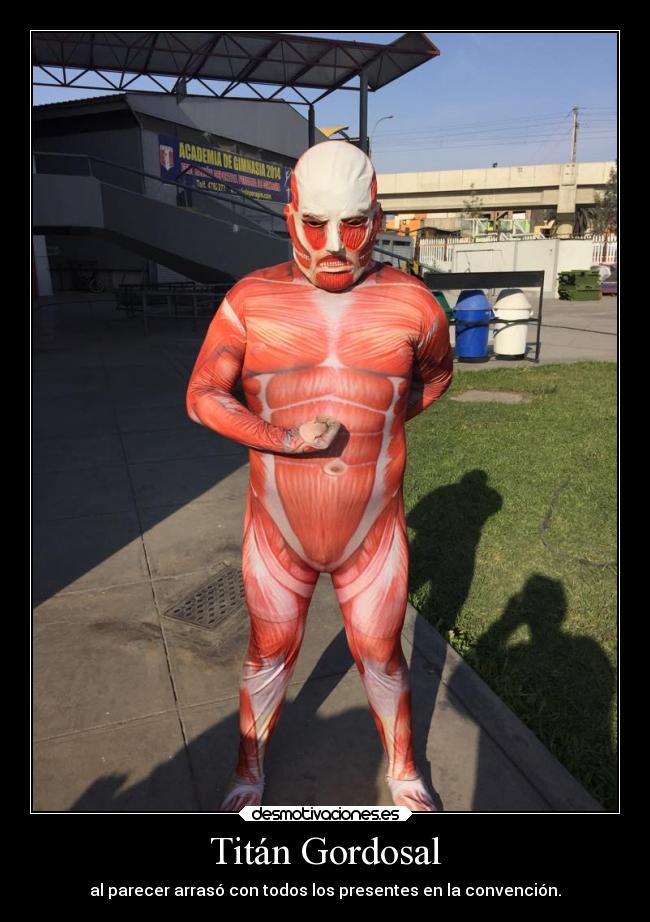 Titán Gordosal -