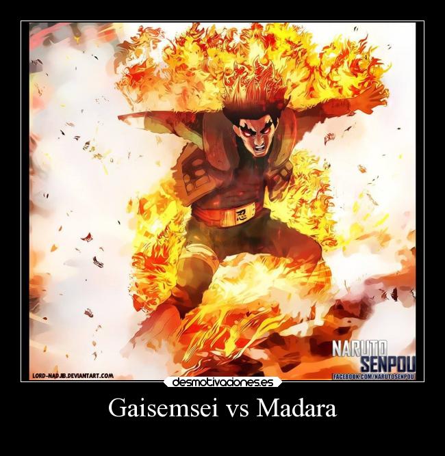 Gaisemsei vs Madara -