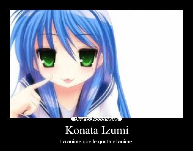 Konata Izumi -