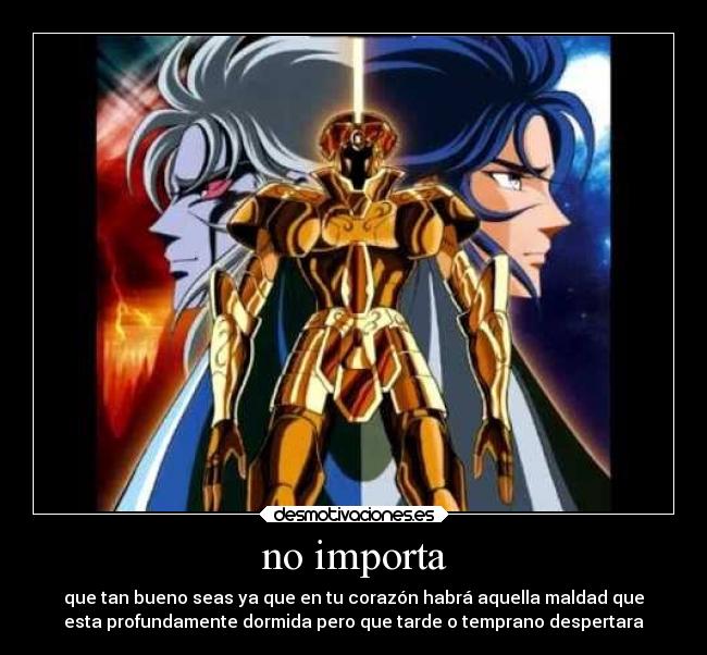 no importa -